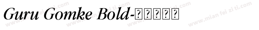 Guru Gomke Bold字体转换